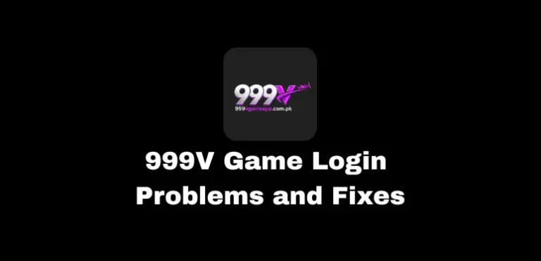 999V Game Login Problems and Fixes